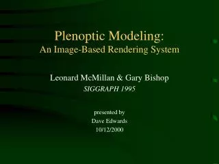 Plenoptic Modeling: An Image-Based Rendering System
