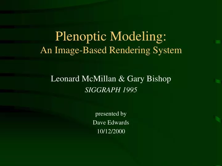 plenoptic modeling an image based rendering system