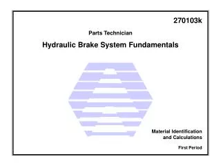 Hydraulic Brake System Fundamentals