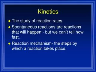 kinetics