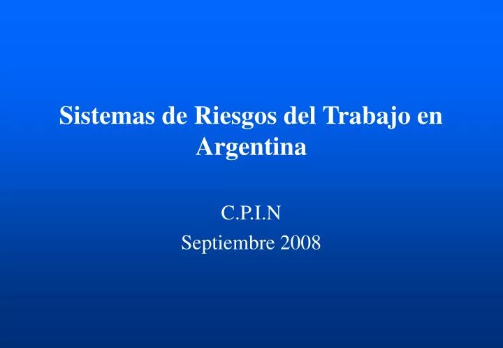 sistemas de riesgos del trabajo en argentina