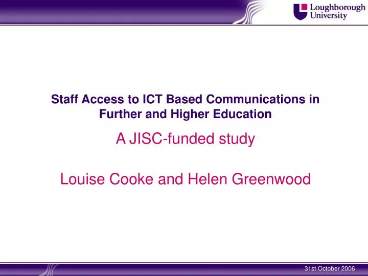 staff access to ict based communications in further and higher education