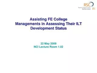 Assisting FE College Managements in Assessing Their ILT Development Status