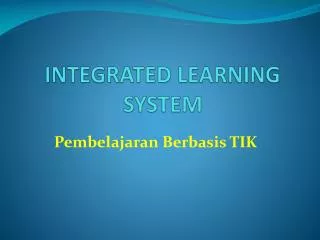 integrated learning system