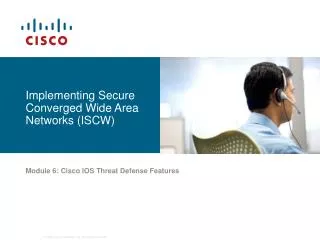 implementing secure converged wide area networks iscw
