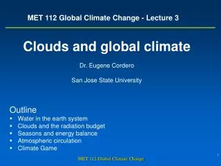 MET 112 Global Climate Change - Lecture 3