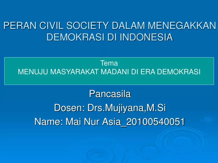 peran civil society dalam menegakkan demokrasi di indonesia
