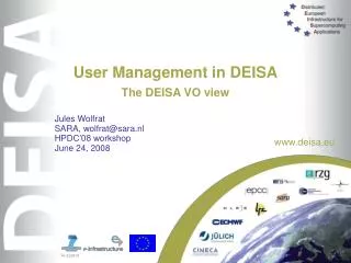 User Management in DEISA The DEISA VO view