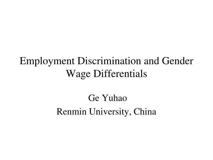 employment discrimination and gender wage differentials
