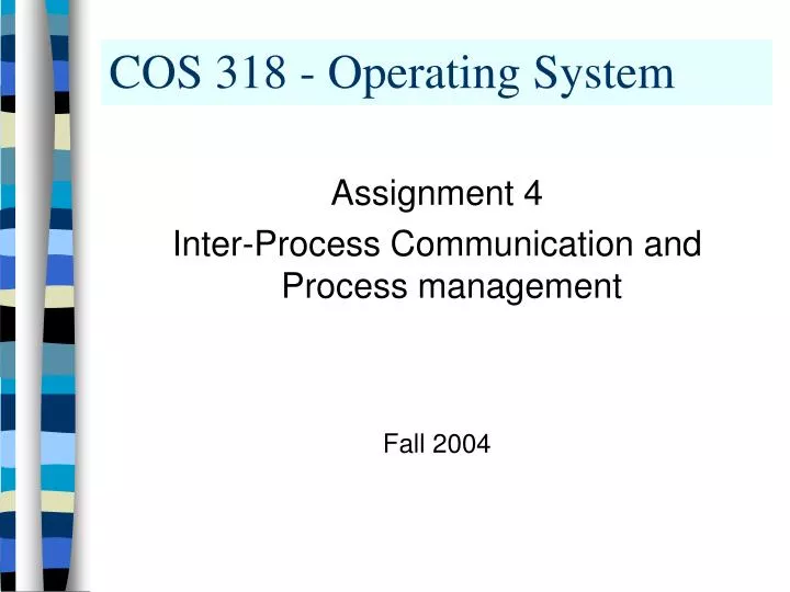cos 318 operating system