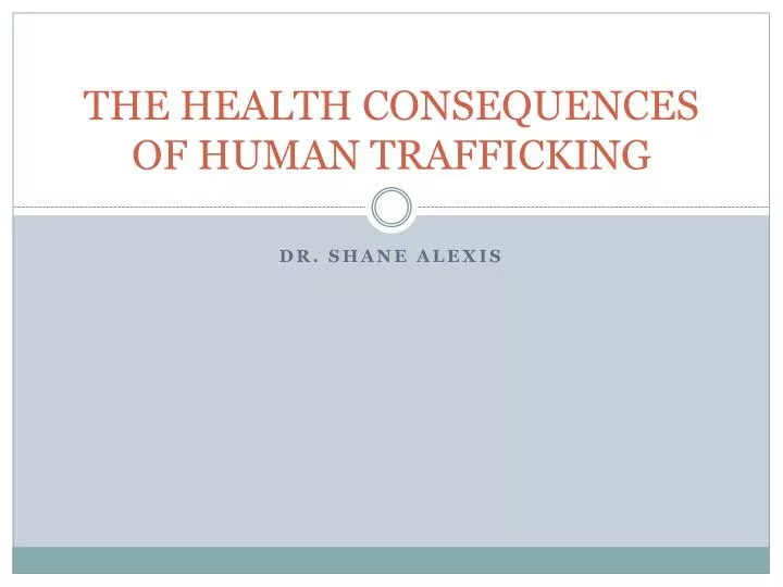 the health consequences of human trafficking