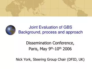 Joint Evaluation of GBS Background, process and approach