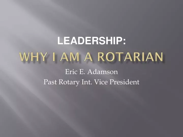why i am a rotarian