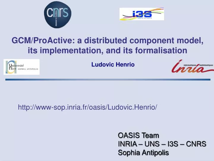 gcm proactive a distributed component model its implementation and its formalisation