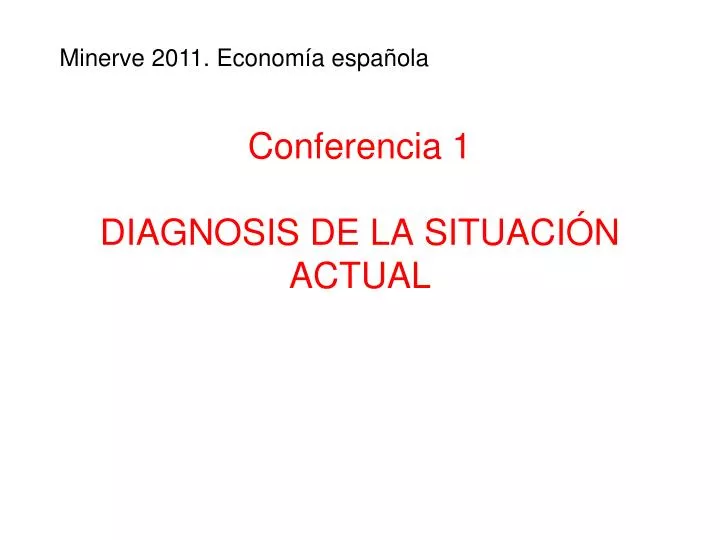 conferencia 1 diagnosis de la situaci n actual