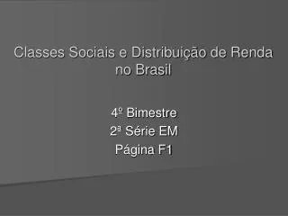 classes sociais e distribui o de renda no brasil
