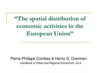 the spatial distribution of economic activities in the european union