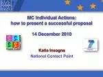 Effective Proposal Presentation for Marie Curie Individual Actions - slide 1