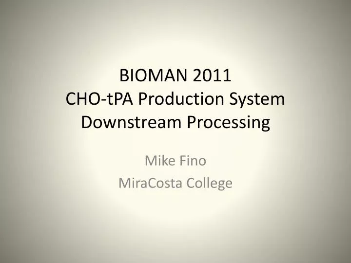 bioman 2011 cho tpa production system downstream processing
