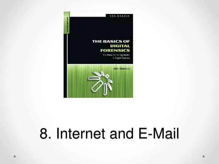 8 internet and e mail