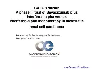 Reviewed by: Dr. Daniel Heng and Dr. Lori Wood Date posted: April 4, 2008