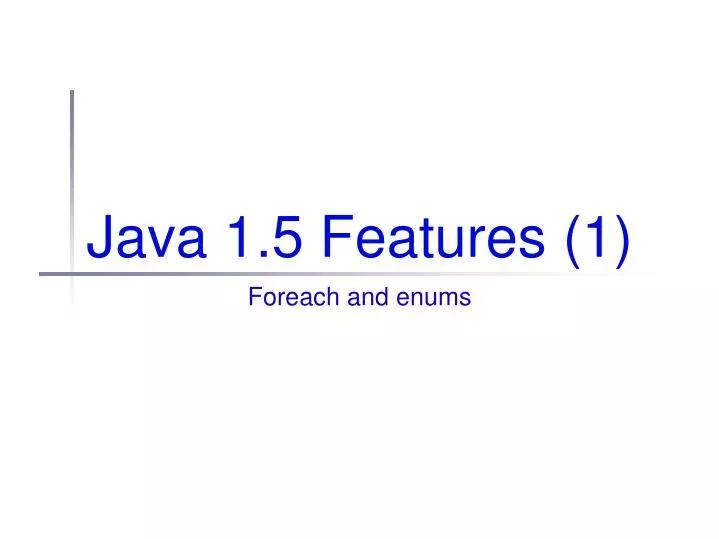java 1 5 features 1