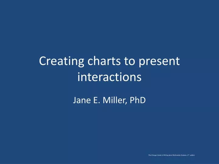 creating charts to present interactions