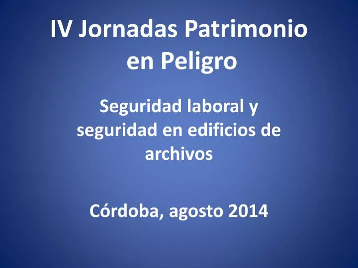 iv jornadas patrimonio en peligro