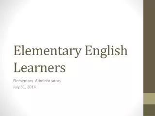 Elementary English Learners