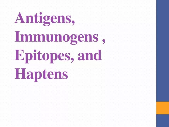 antigens immunogens epitopes and haptens