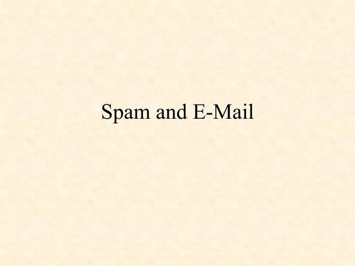 spam and e mail