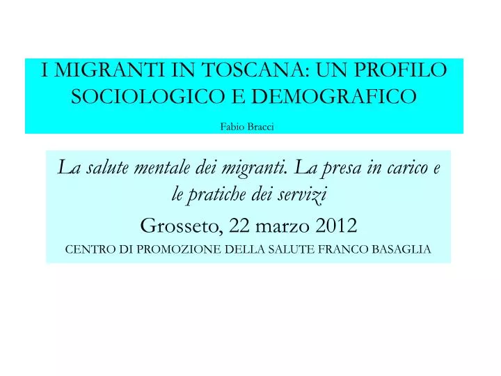 i migranti in toscana un profilo sociologico e demografico fabio bracci