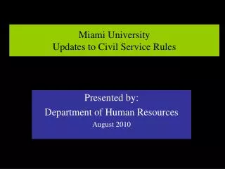 Miami University Updates to Civil Service Rules