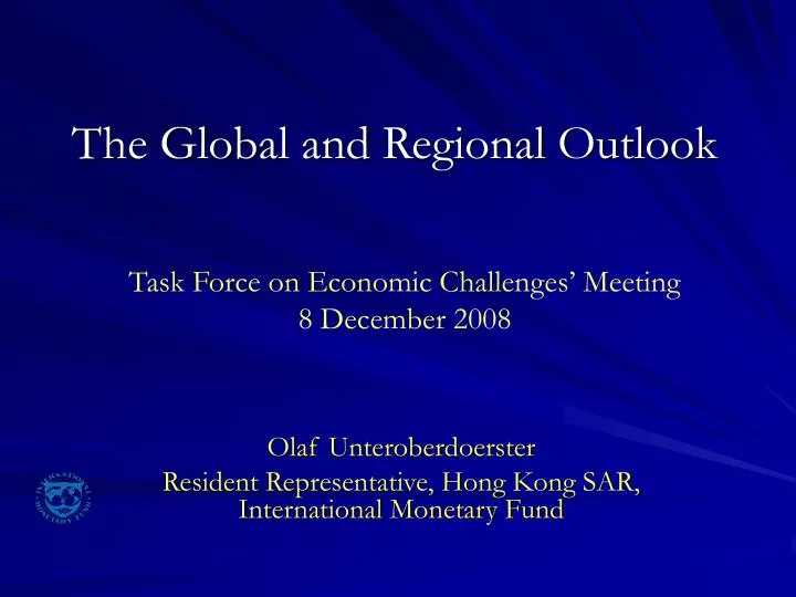 the global and regional outlook