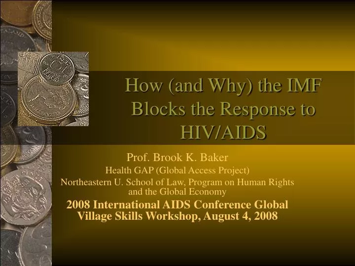how and why the imf blocks the response to hiv aids