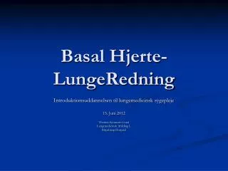 basal hjerte lungeredning