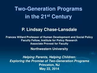 Two-Generation Programs in the 21 st Century