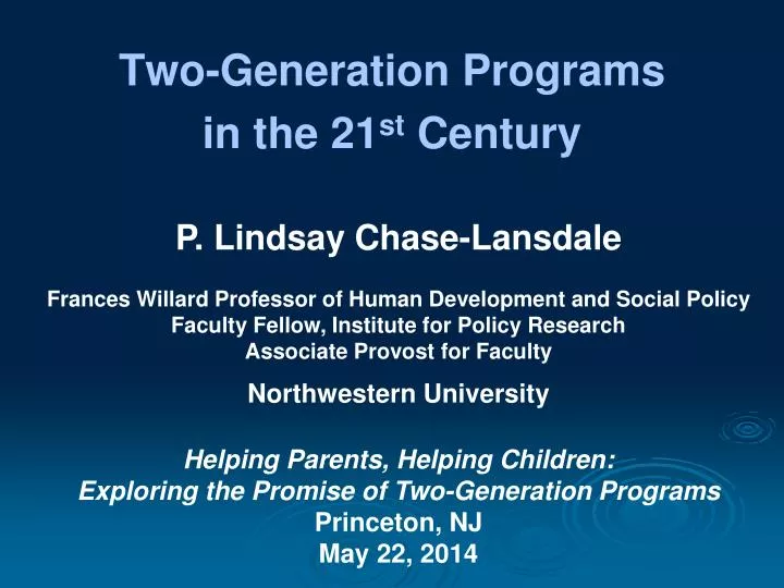 two generation programs in the 21 st century