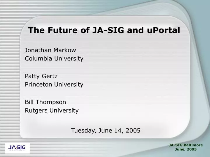 the future of ja sig and uportal