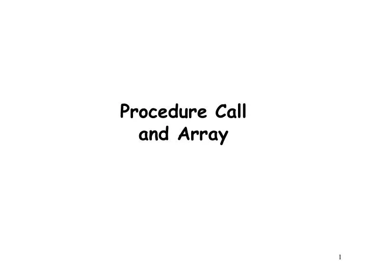 procedure call and array