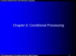 Chapter 6: Conditional Processing - slide 1