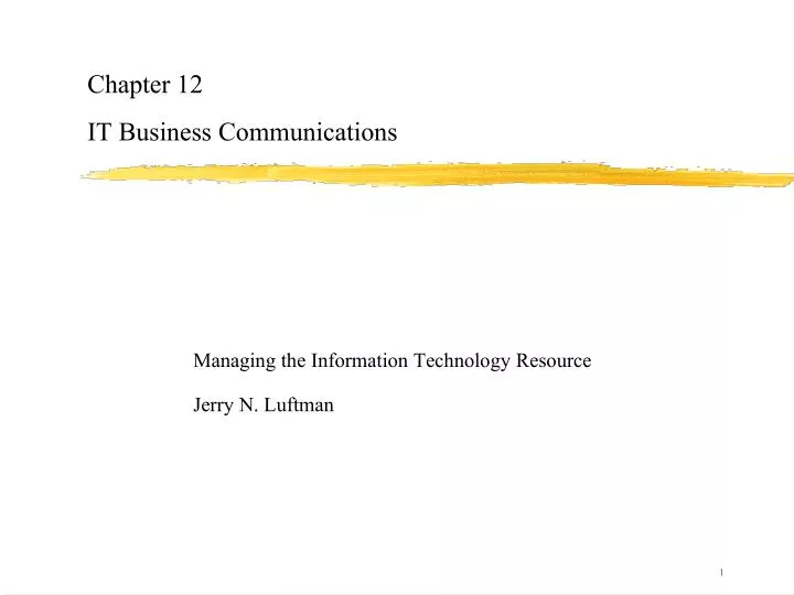 chapter 12 it business communications