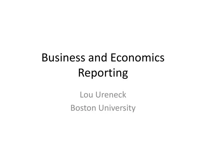 business and economics reporting