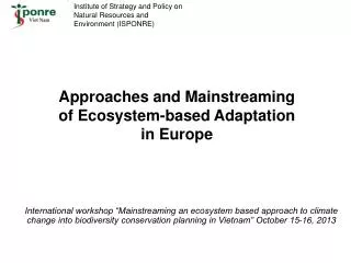 Approaches and Mainstreaming of Ecosystem-based Adaptation in Europe