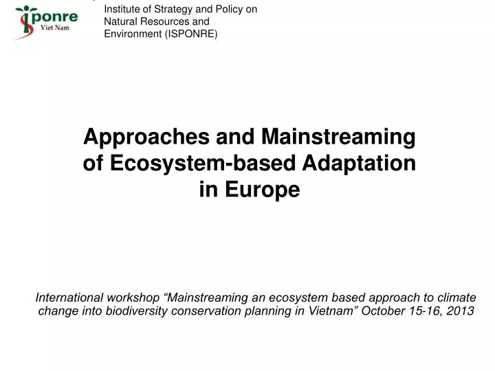 approaches and mainstreaming of ecosystem based adaptation in europe