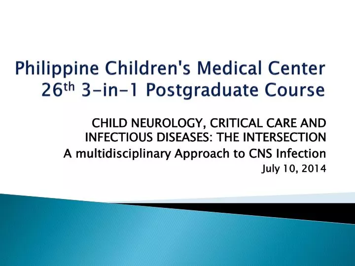 philippine children s medical center 26 th 3 in 1 postgraduate course