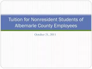 Tuition for Nonresident Students of Albemarle County Employees