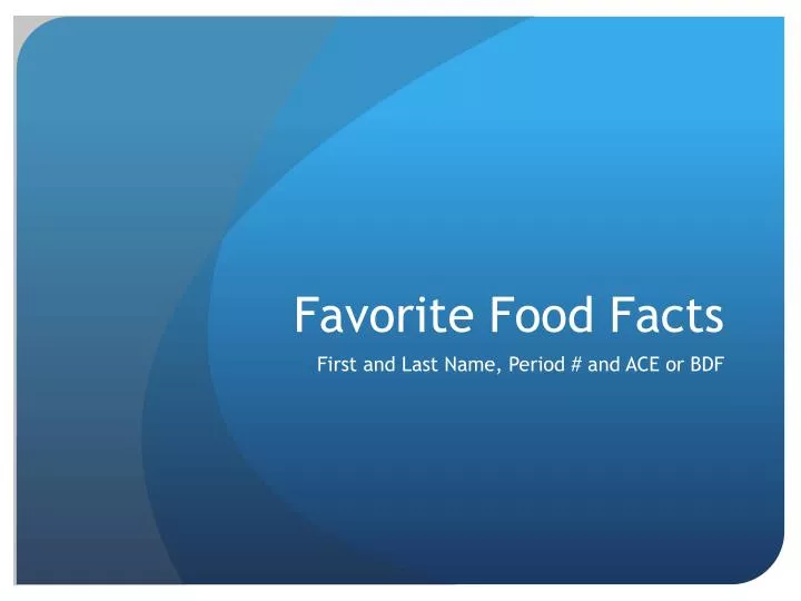 favorite food facts