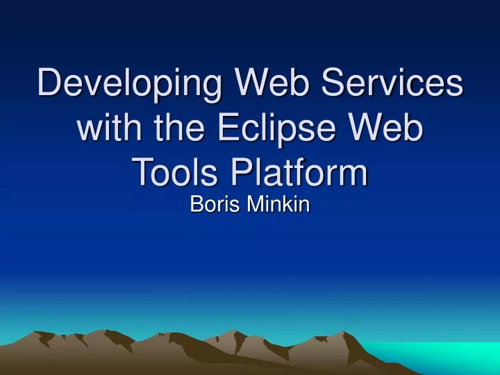 developing web services with the eclipse web tools platform