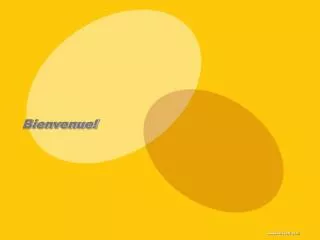 bienvenue